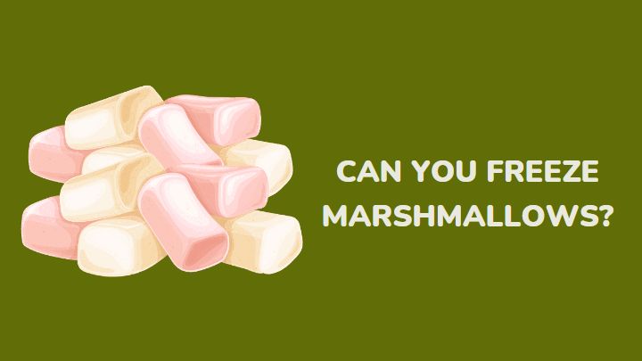 can you freeze marshmallows - millenora