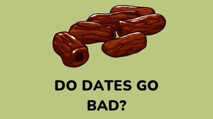 do dates go bad - millenora