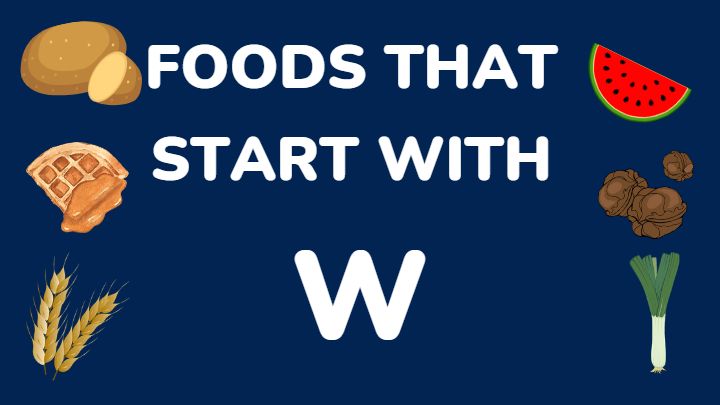 foods that start with w - millenora