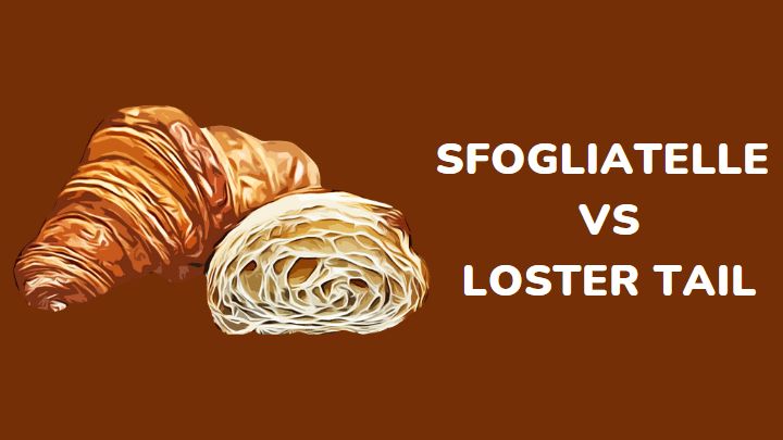 sfogliatelle vs lobster tail - millenora