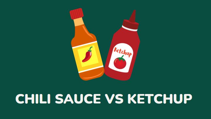 chili sauce vs ketchup - millenora