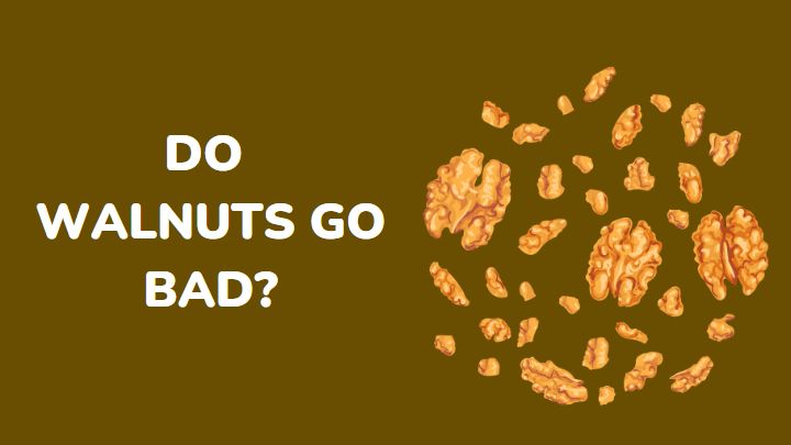 Do Walnuts Go Bad See What You Didn T Know About Your Favorite Nuts   Do Walnuts Go Bad Millenora 