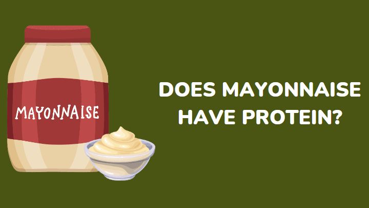 does mayonnaise have protein - millenora