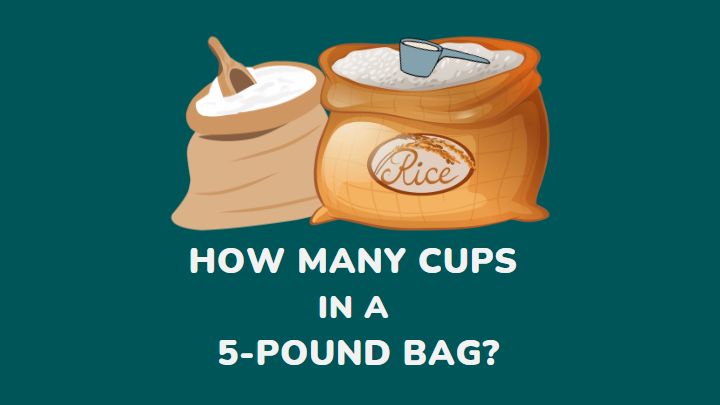 how many cups in a 5-pound bag - millenora