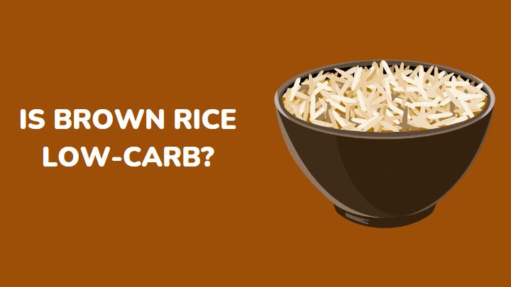 is brown rice low carb - millenora