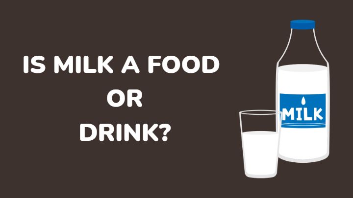 is milk a food or drink - millenora