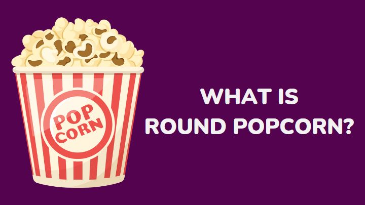 round popcorn - millenora