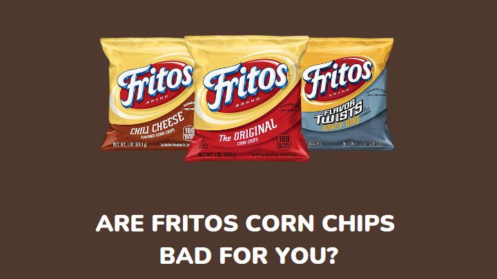 are fritos bad for you - millenora