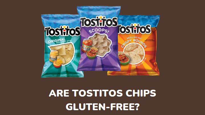 are tostitos chips gluten-free - millenora