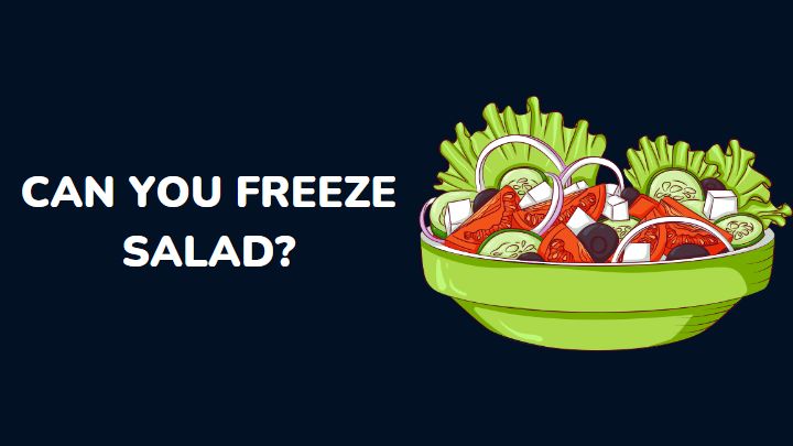 can you freeze salad - millenora