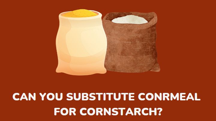 can you substitute cornmeal for cornstarch - millenora