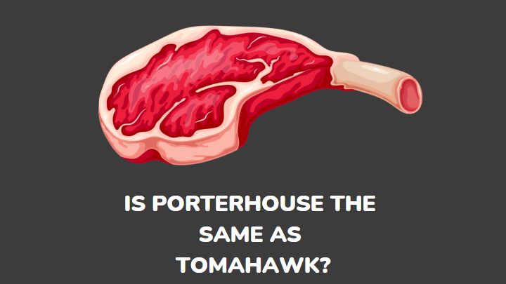 porterhouse vs tomahawk - millenora