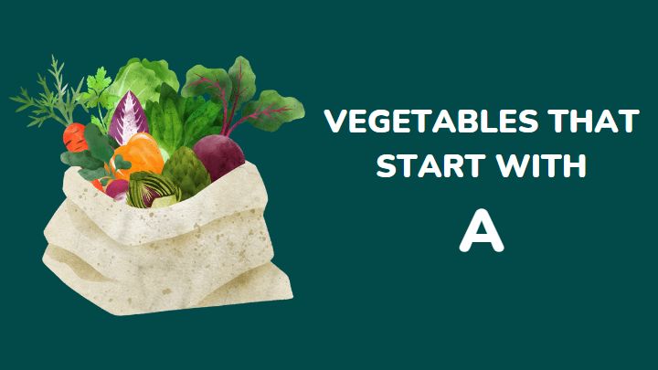 vegetables that start with a - millenora