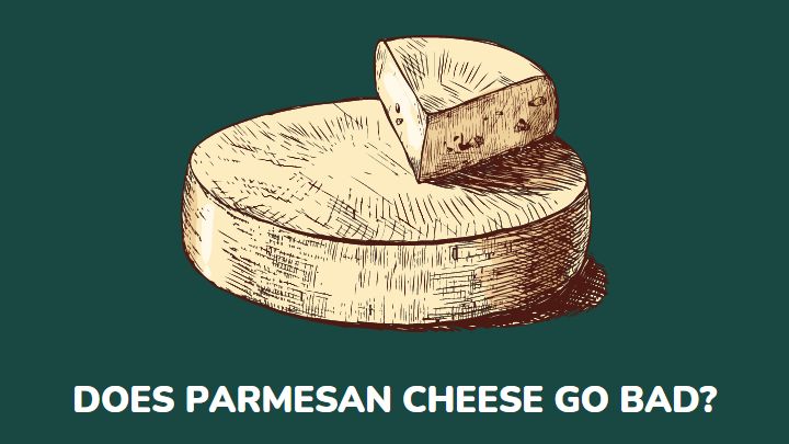 does parmesan cheese go bad - millenora