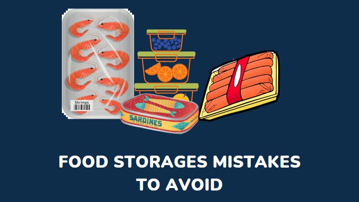 food storage mistakes to avoid - millenora