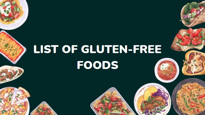 list of naturally gluten-free foods - millenora