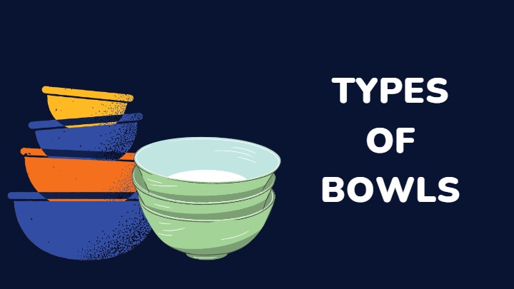 bowl types - millenora