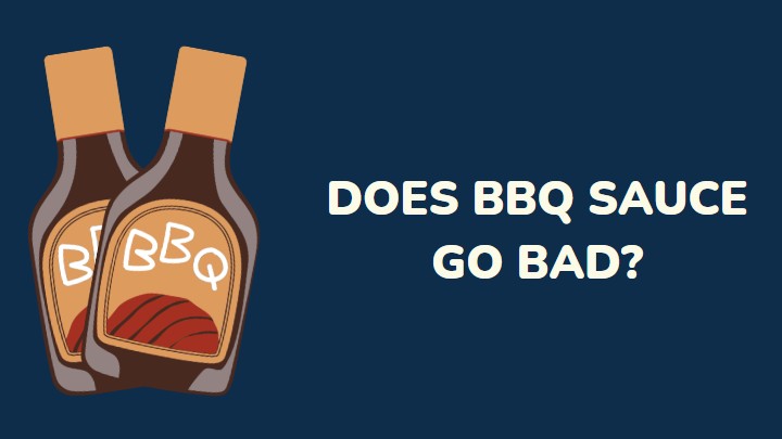 does bbq sauce go bad - millenora