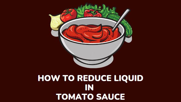 how to reduce tomato sauce - millenora