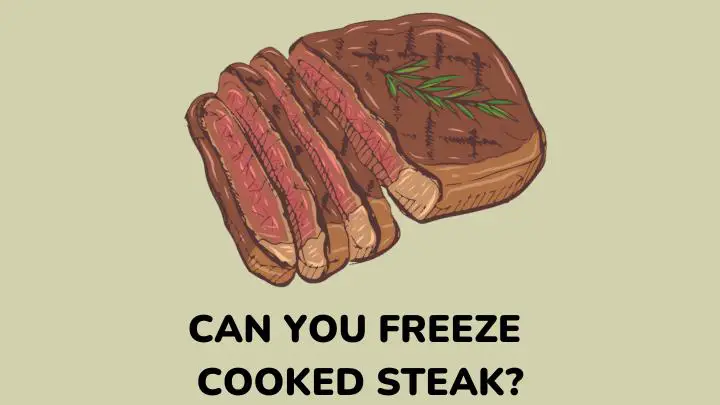 can you freeze cooked steak - millenora