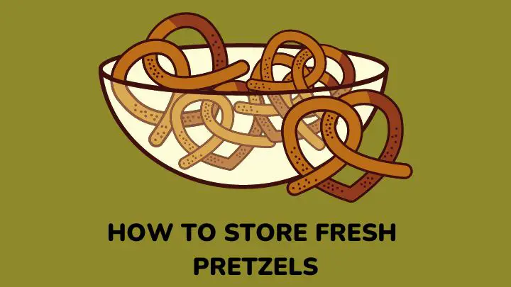 how to store fresh pretzels - millenora