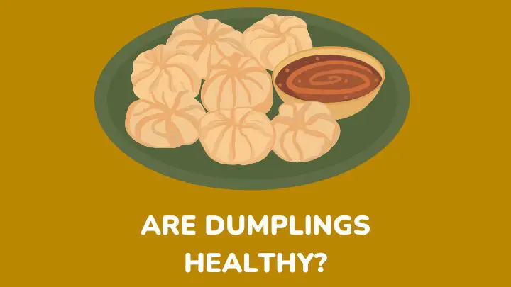 are dumplings healthy - millenora